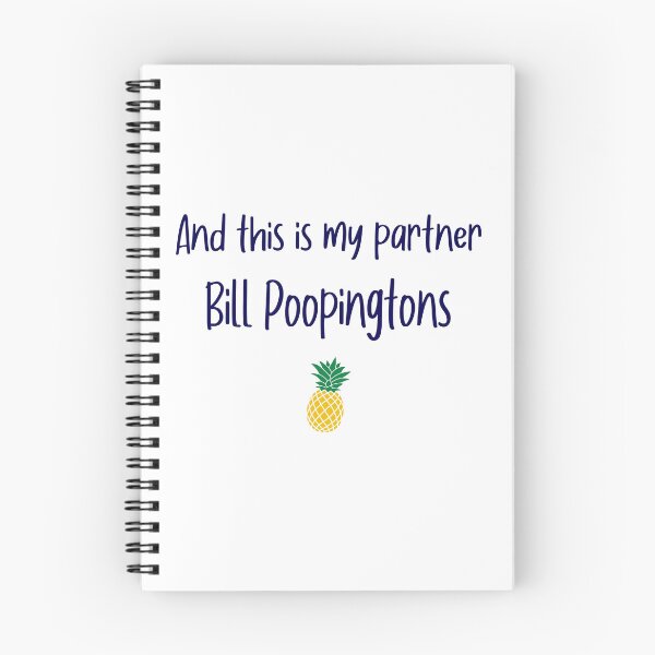 Item preview, And this is my partner - Bill Poopingtons - Psych designed and sold by hotchkiss2earth.