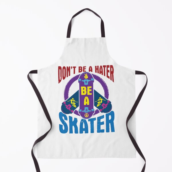 Item preview, Don't Be a Hater Be a Skater Skateboarding designed and sold by jaygo.