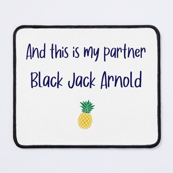 Item preview, And this is my partner - Black Jack - Psych designed and sold by hotchkiss2earth.