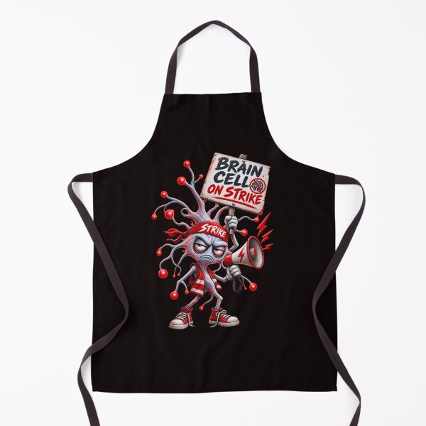 Item preview, Brain Cell on Strike – Tired Neuron Protest Humour designed and sold by Tadeusz1.