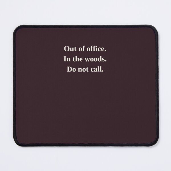 Item preview, Out of Office In the Woods designed and sold by LotFourteen.