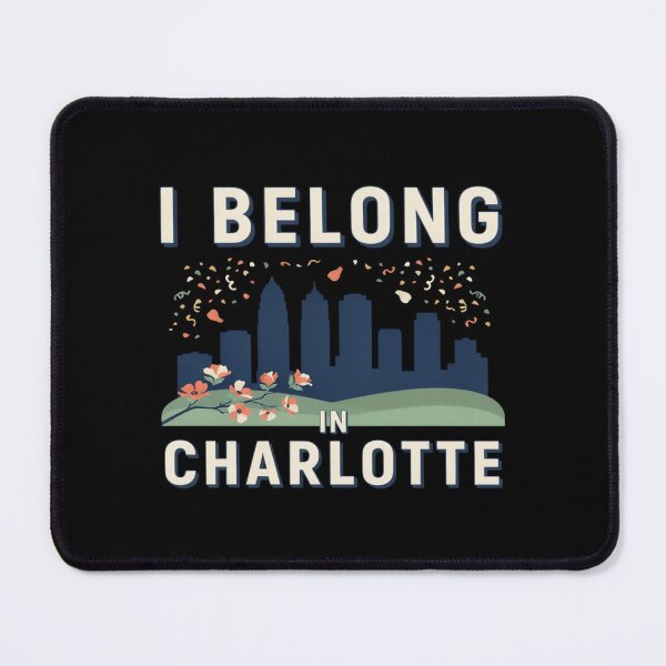 Item preview, I Belong In Charlotte City Skyline Community Pride designed and sold by ColeLaniTrading.