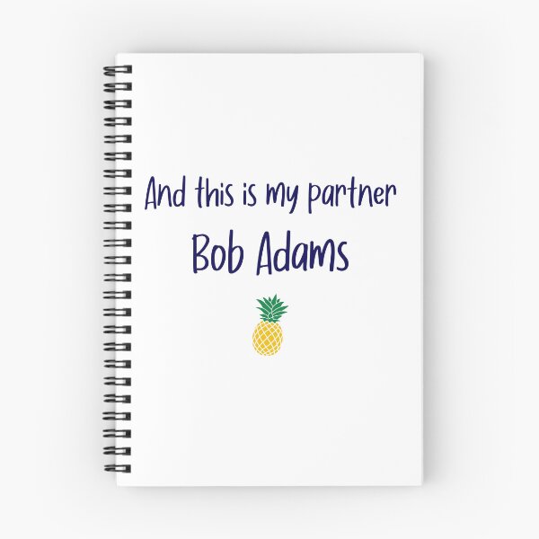 Item preview, And this is my partner - Bob Adams - Psych designed and sold by hotchkiss2earth.