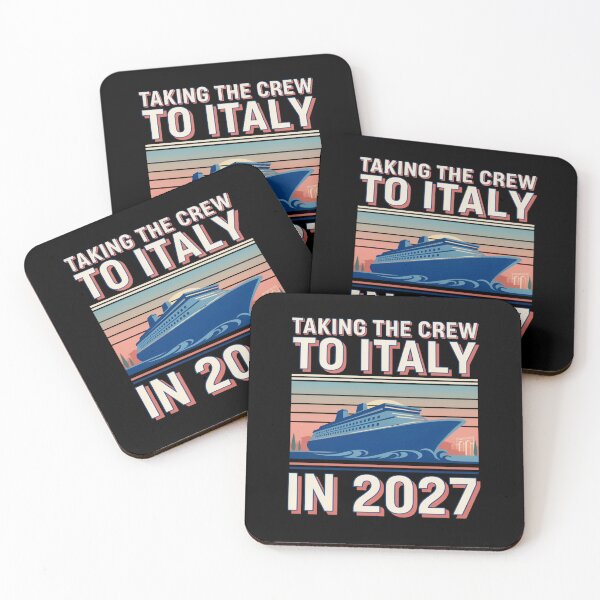 Item preview, Taking The Crew To Italy In 2027 Cruise Travel designed and sold by ColeLaniTrading.