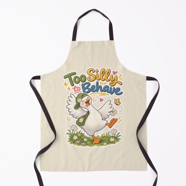 Item preview, Too Silly to Behave – Funny Goose designed and sold by Sasas Design.