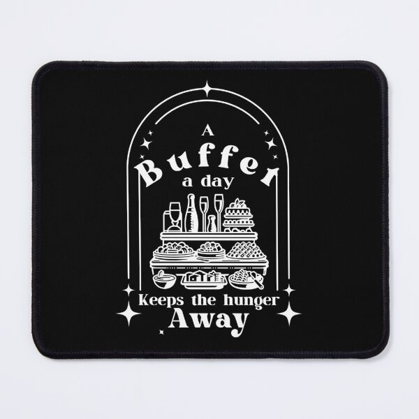 Item preview, A Buffet a Day Keeps the Hunger Away designed and sold by SunandShade.