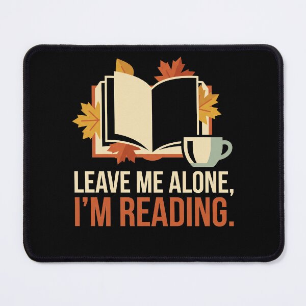 Item preview, Leave Me Alone I'm Reading designed and sold by SignumShop.