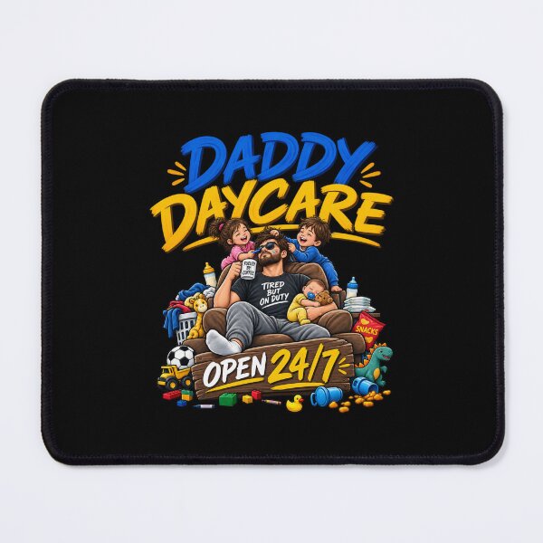 Item preview, Daddy Daycare Open 24/7 Dad Life Parenting Humor designed and sold by PunchDrop.