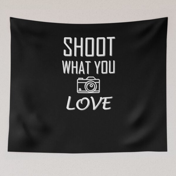 Item preview, Shoot What You Love Photography Photographer design designed and sold by Tengerimalac75.