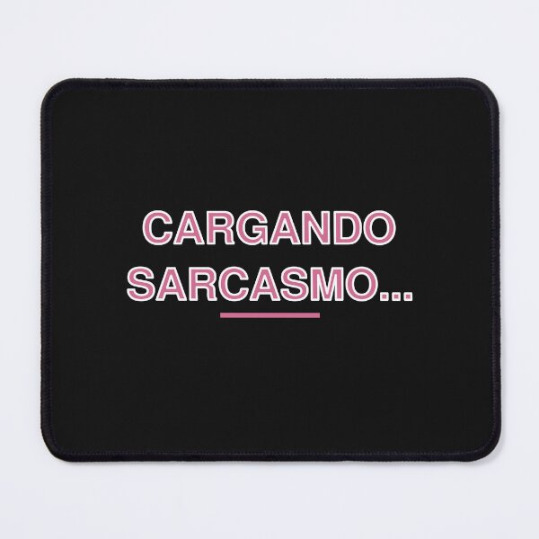 Item preview, Copy of CARGANDO SARCASMO designed and sold by Wenvilgrace.
