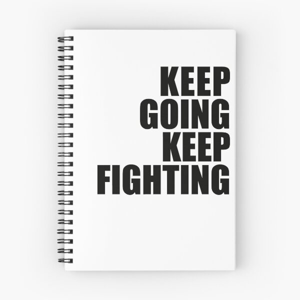 Item preview, Keep Going. Keep Fighting. designed and sold by patriikamikaze.