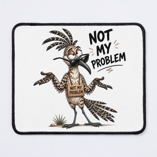 Item preview, Not my problem designed and sold by Talpha.