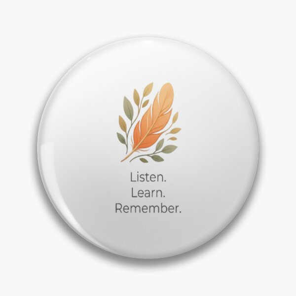 Item preview, Listen Learn Remember Orange Feather Truth and Reconciliation Day Minimal designed and sold by InspiredCreatives.