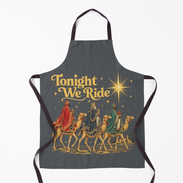 Item preview, Tonight We Ride Three Wise Men Christmas designed and sold by POD DYNASTY | Original Print On Demand T-Shirt Graphics.