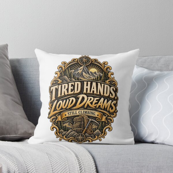 Item preview, Tired Hands Loud Dreams Motivational Design designed and sold by InkroarCo.