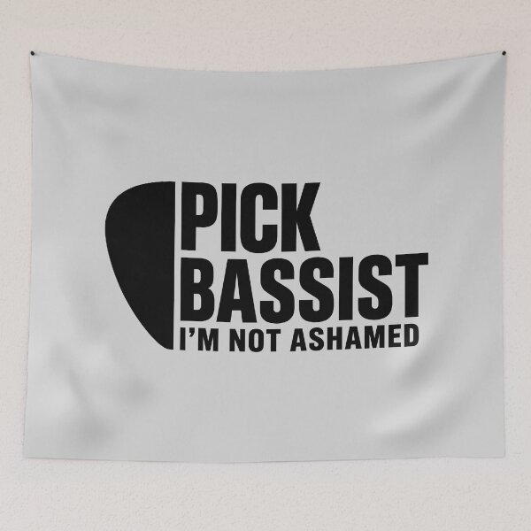 Item preview, Pick Bassist Im Not Ashamed - Typography Design designed and sold by ThreadRiotTees.