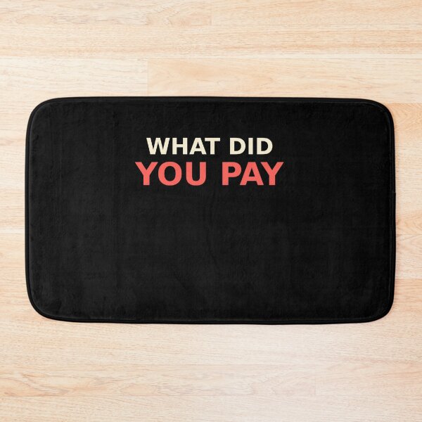 Item preview, What Did You Pay Bold Price Question designed and sold by elderberry.