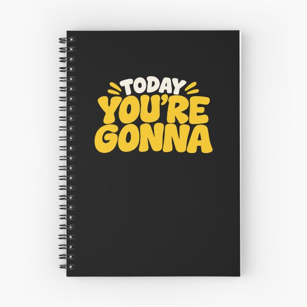Item preview, Funny Today Your'e Gonna Upbeat Motivational Phrase Art designed and sold by elderberry.