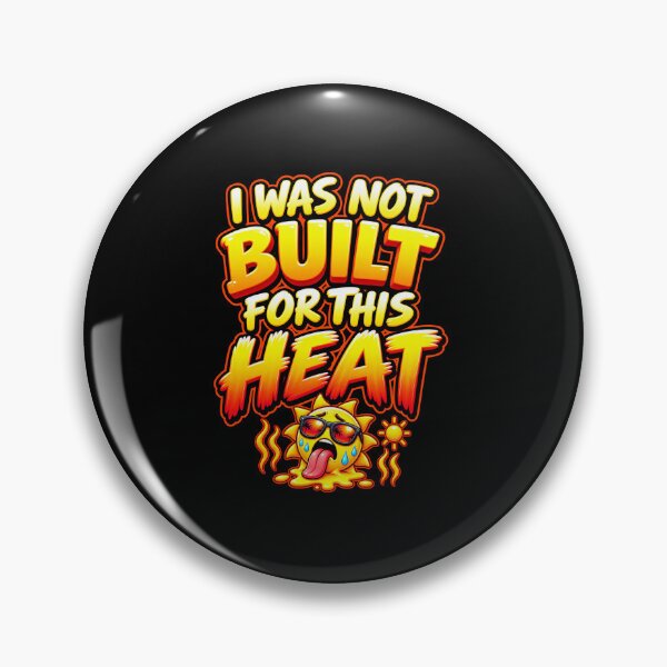 Item preview, Funny I Was Not Built For Heat Melting Sun Humor Art designed and sold by elderberry.