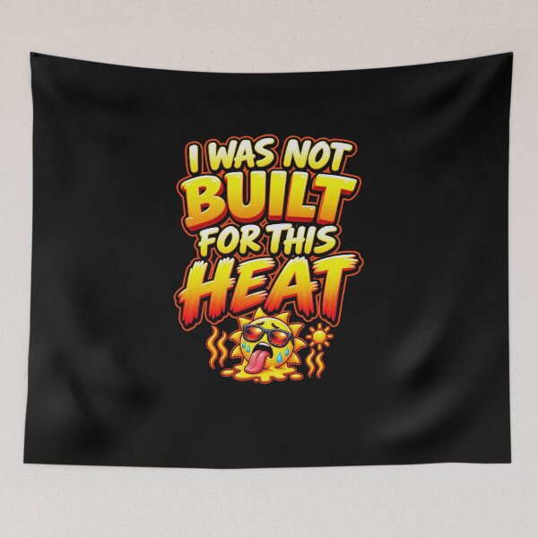 Item preview, Funny I Was Not Built For Heat Melting Sun Humor Art designed and sold by elderberry.