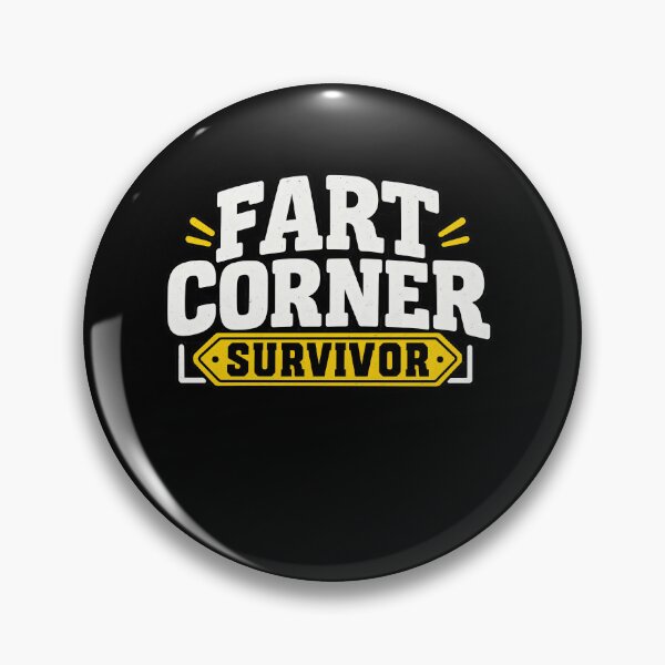Item preview, Fart Corner Survivor Funny Gas Joke Badge designed and sold by elderberry.