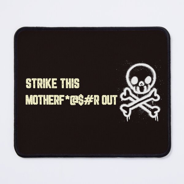Item preview, Strike This Motherf*@$##r Out designed and sold by JJShirtz.