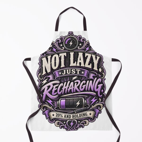 Item preview, Not Lazy Just Recharging Sarcastic Design designed and sold by InkroarCo.