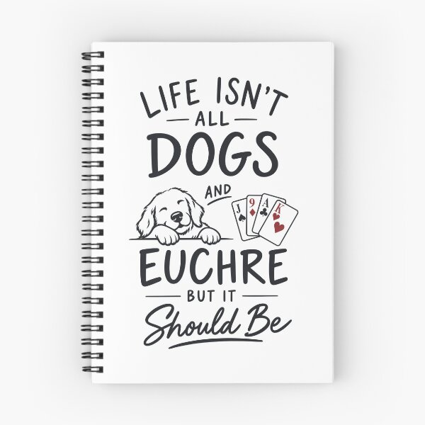 Item preview, Life is Dogs and Euchre designed and sold by Euchreverse.