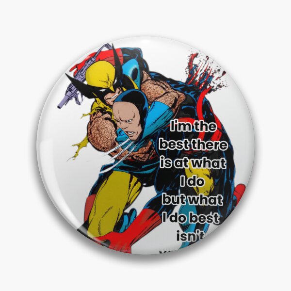 Item preview, What I do best " Wolverine designed and sold by White Tiger Designz .