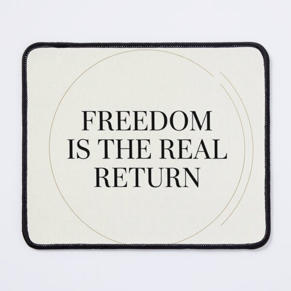 Item preview, FREEDOM IS THE REAL RETURN - Financial Freedom Quote Minimalist Print designed and sold by Zaramodo.