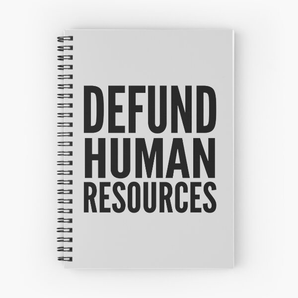 Item preview, Defund Human Resources Bold Typographic Message designed and sold by ThreadRiotTees.