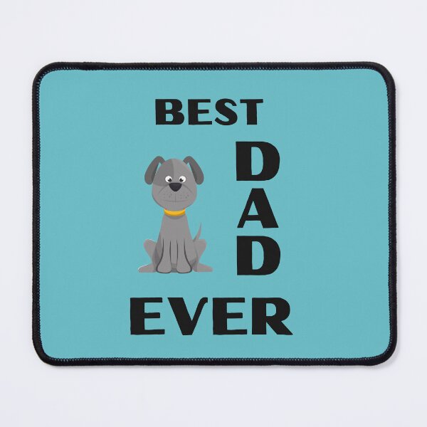 Item preview, Best Dog Dad Ever designed and sold by MugsAndDuds.