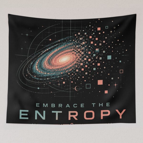 Item preview, Embrace The Entropy - Galaxy Space Physics Science Fiction Design designed and sold by AstroPal28.