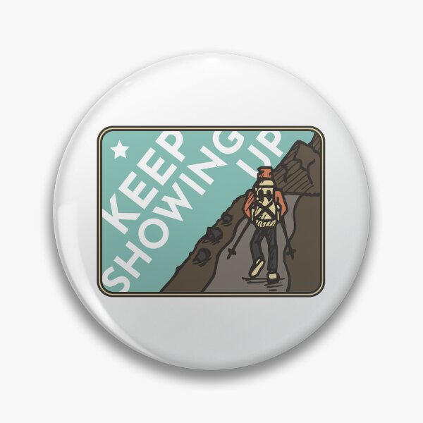 Item preview, Motivational - Keep Showing Up designed and sold by TKsuited.