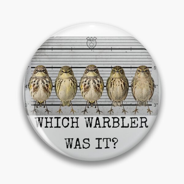 Item preview, Which Warbler Was It? Funny Confusing Warbler Police Lineup Birdwatching Pun for Fall Mirgation designed and sold by Neurospicy Trolls.