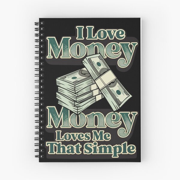 Item preview, I Love Money Money Loves Me That Simple designed and sold by 123ks.