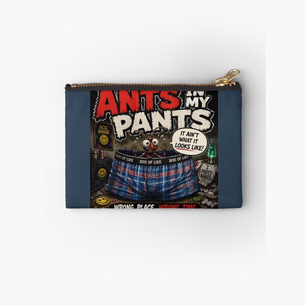 Item preview, Ants in My Pants – Wrong Place Wrong Time designed and sold by Hornace88studio.