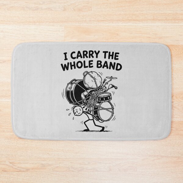 Item preview, I Carry The Whole Band - Cartoon Drummer Overloaded designed and sold by ThreadRiotTees.