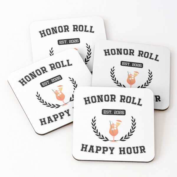 Item preview, Honor Roll Happy Hour | Funny College Student Drinking Shirt designed and sold by luckyhue.