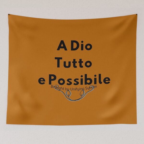 Item preview, A Dio Tutto e Possible - Inspirational & Motivational Faith Items  designed and sold by UnifyingSyntax.