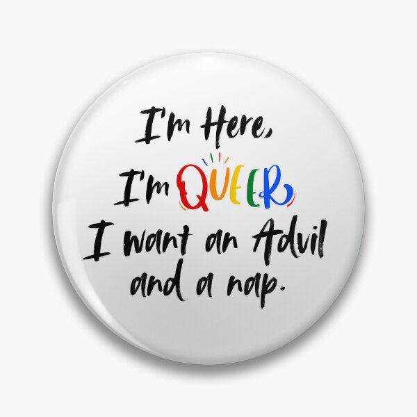Item preview, I'm Here, I'm Queer designed and sold by Kit Barrie Creations.
