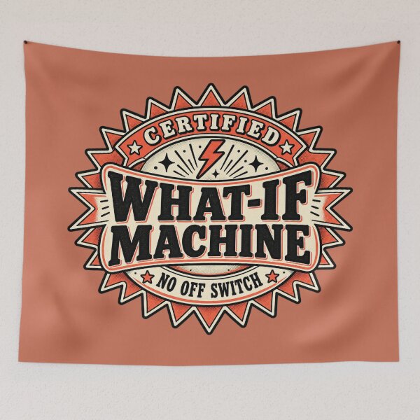 Item preview, Certified What-If Machine Vintage Anxiety Badge designed and sold by QCena.