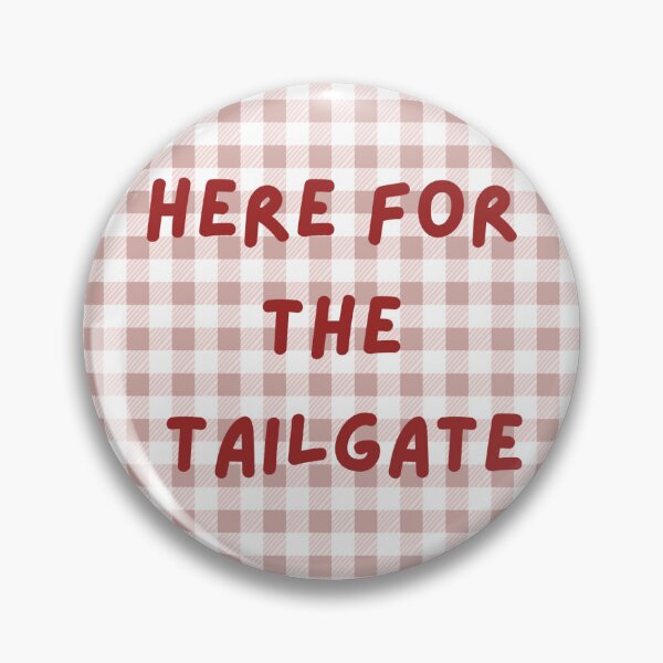 Aperçu de l'œuvre Je suis là pour le tailgate créée et vendue par bregwilliamson.