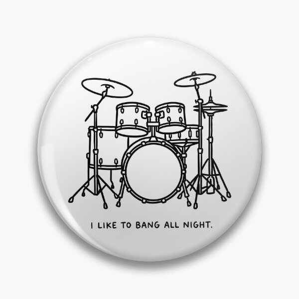 Item preview, I Like To Bang All Night - Humorous Drum Kit Illustration designed and sold by ThreadRiotTees.
