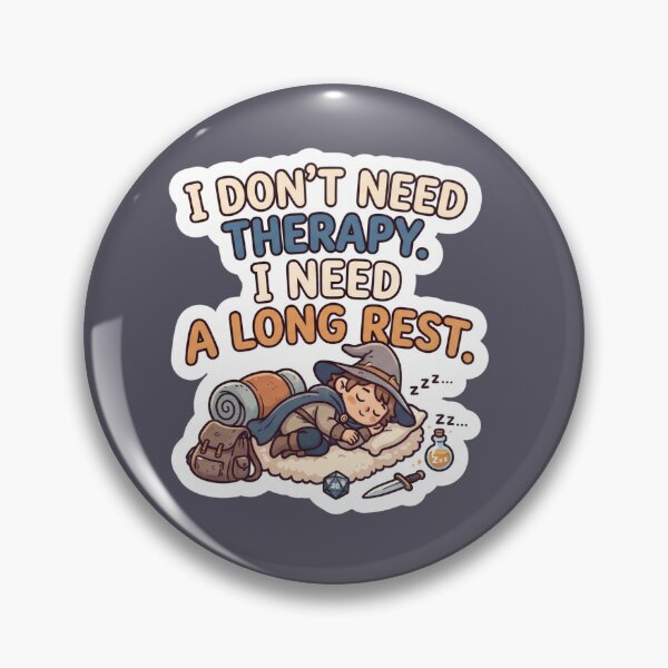 Item preview, I Don't Need Therapy I Need a Long Rest – Funny D&D RPG Sticker designed and sold by WaterWhisker.