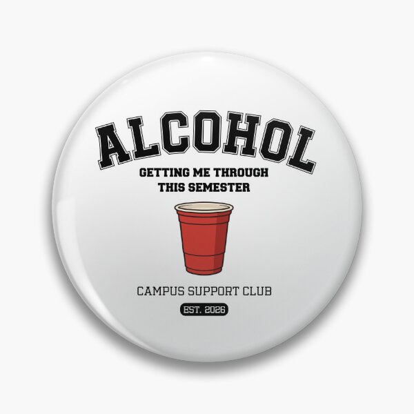 Item preview, Alcohol Getting Me Through This Semester | Funny College Student Shirt designed and sold by luckyhue.