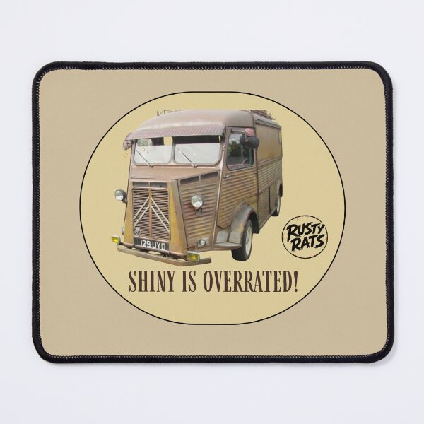 Item preview, Shiny is Overrated! Rusty Rats Design designed and sold by WonkyRebel.