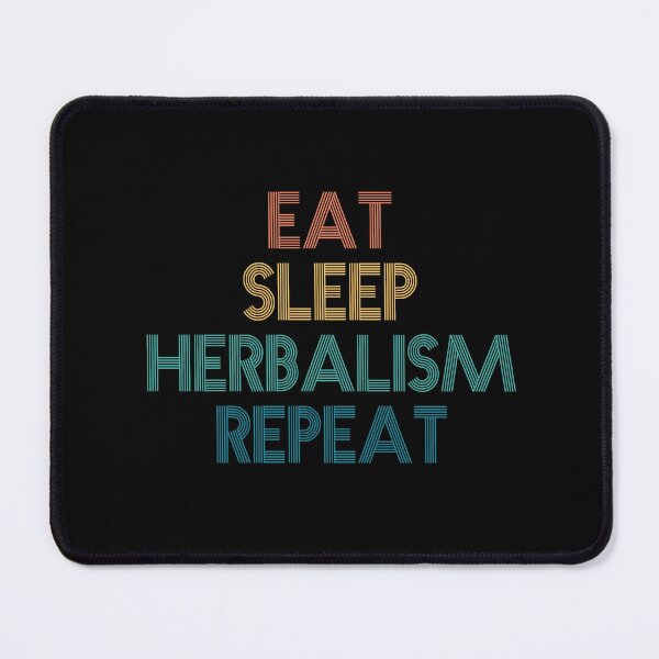 Item preview, Eat Sleep Herbalism Repeat - Gift For Herbalism Fans designed and sold by kindxinn.