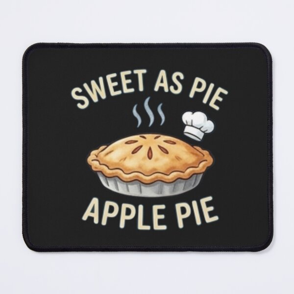 Item preview, Sweet as Pie — Cute Apple Pie Dessert Design designed and sold by Tipsy24.