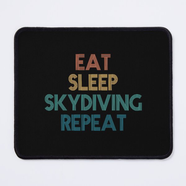 Item preview, Eat Sleep Skydiving Repeat - Gift For Skydiving Fans designed and sold by kindxinn.